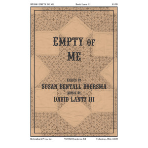 Empty of Me (SATB)