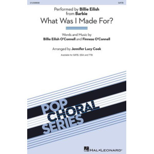 What Was I Made For? (SATB)