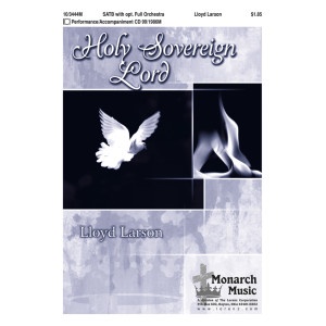 Holy Sovereign Lord (Orch)