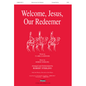 Welcome Jesus Our Redeemer (Acc. CD)