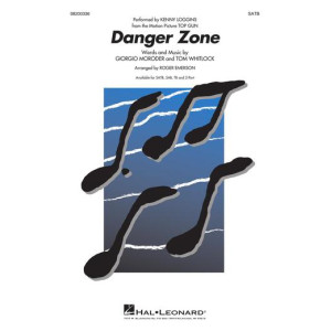 Danger Zone (SATB)