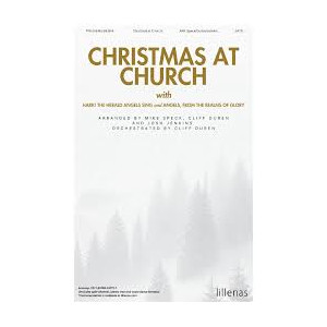 Christmas at Church with Hark! the Hearld Angels Sing and Angels, from the Realms of Glory (SATB)