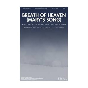 Breath of Heaven (Mary's Song) (SATB)