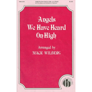 Angels We Have Heard On High (Orch) *POD*