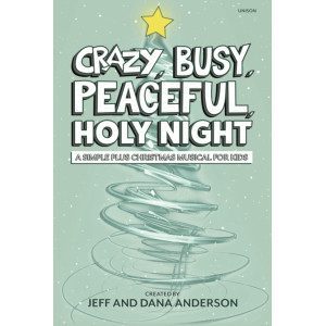 Crazy, Busy, Peaceful, Holy Night (Acc. CD)