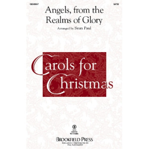 Angels, From the Realms of Glory (SATB)