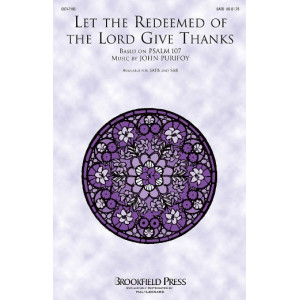 Let the Redeemed of the Lord Give Thanks (SATB) *POD*