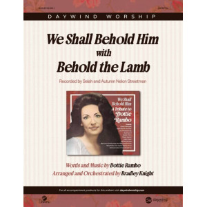 We Shall Behold Him with Behold the Lamb (Acc. CD)