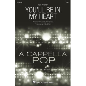 You'll Be in My Heart (TTBB a cappella)