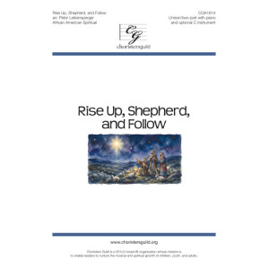 Rise Up Shepherd and Follow (Unison/2-Pt)
