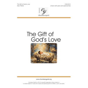 The Gift of God's Love (Unison)