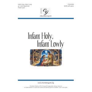 Infant Holy Infant Lowly (SATB)
