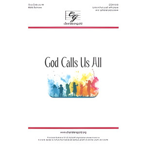 God Calls Us All (Unison/2-Pt)