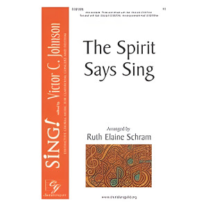 The Spirit Says Sing (TB)
