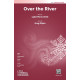 Over the River (SATB)
