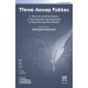 Three Aesop Fables (SAB)