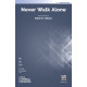 Never Walk Alone (SAB)