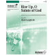 Rise Up, O Saints of God (Arise Your Light Has Come) (3-5 Octaves)