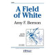 A Field of White (SAB)