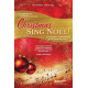 Christmas Sing Noel (Unison/2-Part Choral Book)