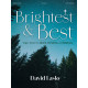 Brightest and Best (Organ Music for Advent, Christmas, and Epiphany)