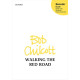 Walking the Red Road (SATB divisi)