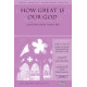 How Great Is Our God (Orch)