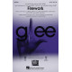 Firework (featured in Glee) (SATB)