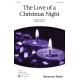 The Love of a Christmas Night (SATB)