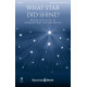 What Star Did Shine? (Unison/2-Part)