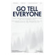 Go Tell Everyone (SATB)