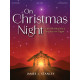 On Christmas Night (Carol Meditations and Toccatas for Organ)