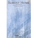Almost Home (SATB)