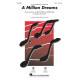 A Million Dreams (SSA)