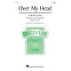 Over My Head (3-Pt)