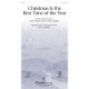 Christmas Is the Best Time of the Year (SATB)