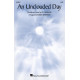 An Unclouded Day (SATB)