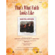That's What Faith Looks Like, (Acc. CD)