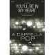 You'll Be in My Heart (TTBB a cappella)