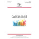 God Calls Us All (Unison/2-Pt)
