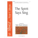 The Spirit Says Sing (TB)