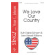We Love Our Country (2-Pt)