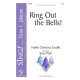 Ring Out the Bells! (SSA)