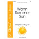 Warm Summer Sun (SATB)