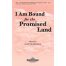I am Bound For the Promise Land