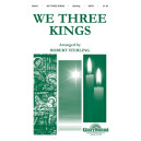 We Three Kings