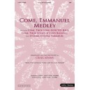 Come Emmanuel Medley