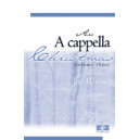 A Cappella Christmas Volume 3