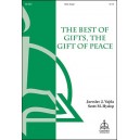 Best of Gifts the Gift of Peace