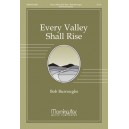 Every Valley Shall Rise